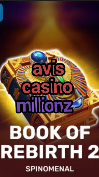 avis casino millionz-trdjkmsxjksdss.com